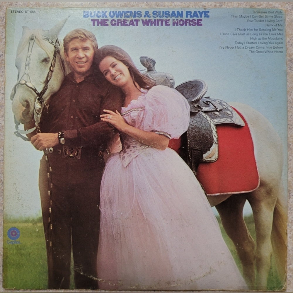 BUCK OWENS & SUSAN RAYE THE GREAT WHITE HORSE ST-558 LP VINYL RECORD